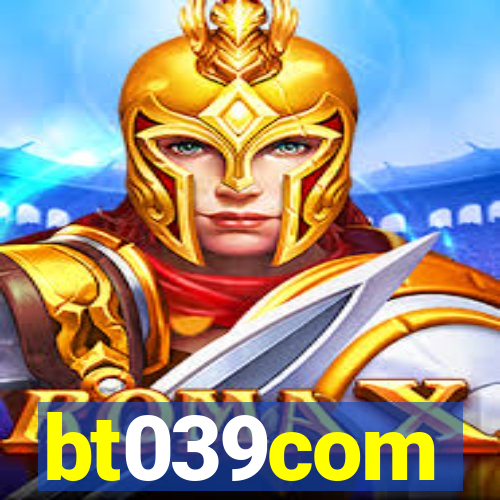 bt039com