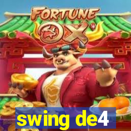 swing de4