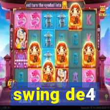swing de4