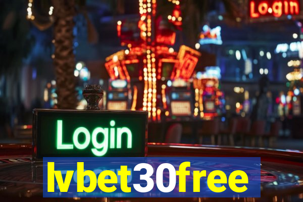 lvbet30free