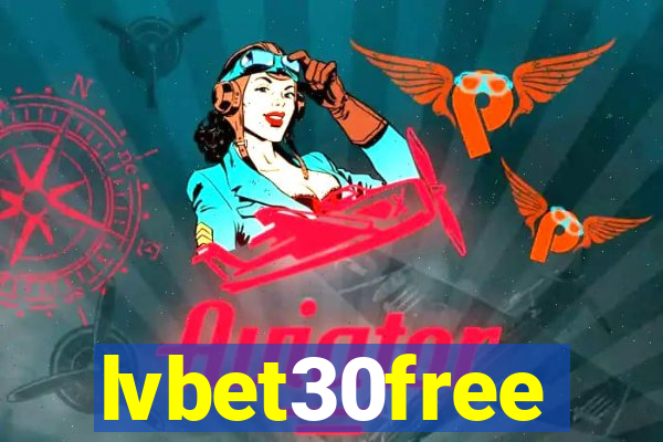 lvbet30free