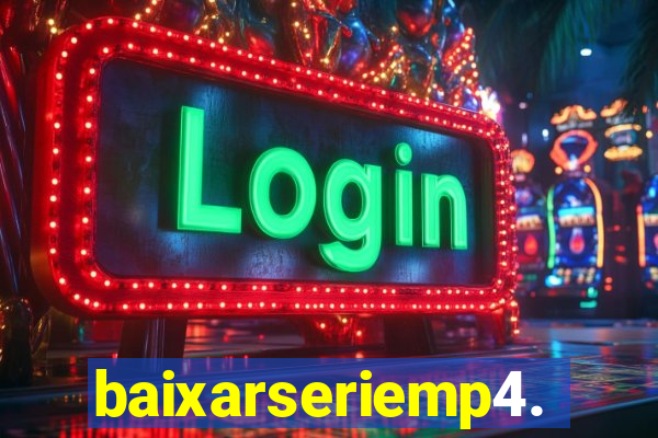 baixarseriemp4.mp
