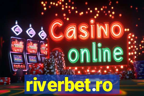 riverbet.ro