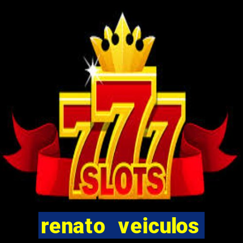 renato veiculos cruzeiro - sp