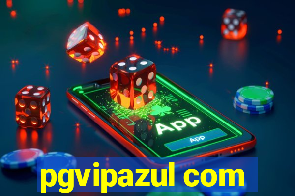 pgvipazul com