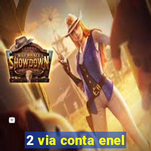 2 via conta enel