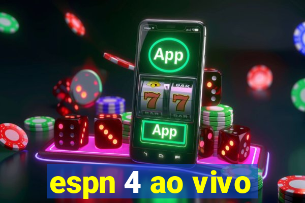 espn 4 ao vivo