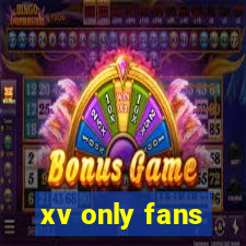 xv only fans