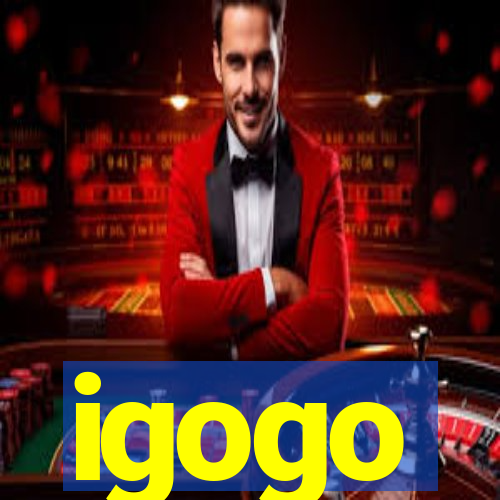 igogo
