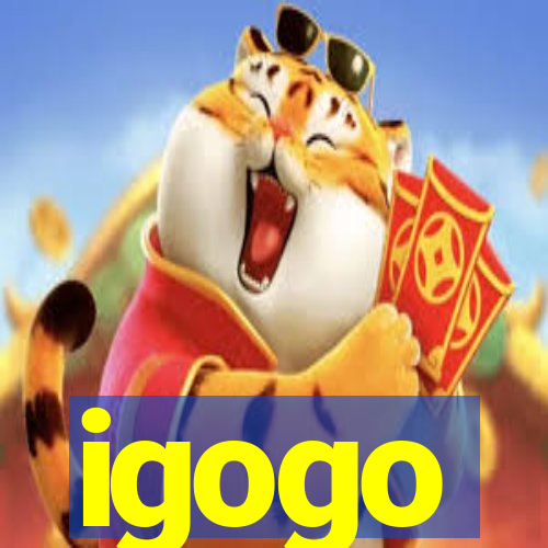 igogo