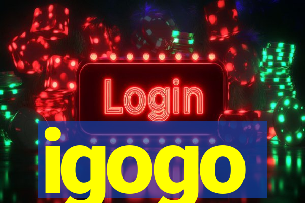 igogo