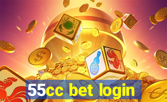 55cc bet login