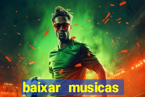 baixar musicas flash back anos 70 80 e 90