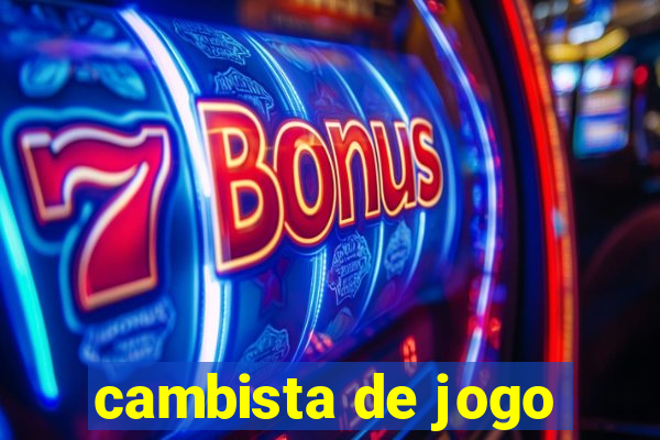 cambista de jogo