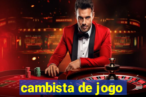 cambista de jogo