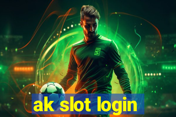 ak slot login