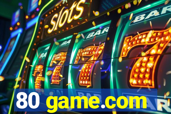 80 game.com