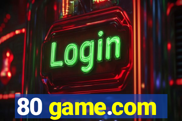 80 game.com