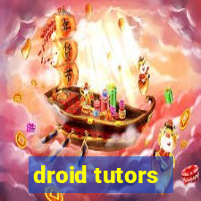 droid tutors