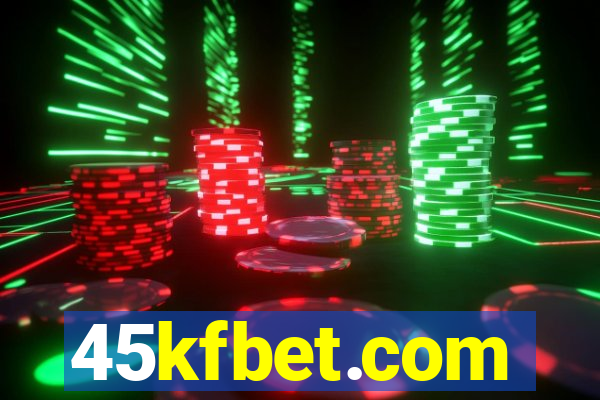 45kfbet.com