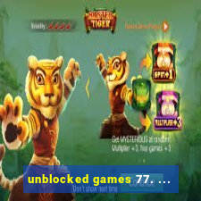 unblocked games 77. ...
