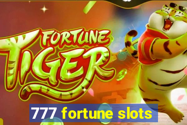 777 fortune slots