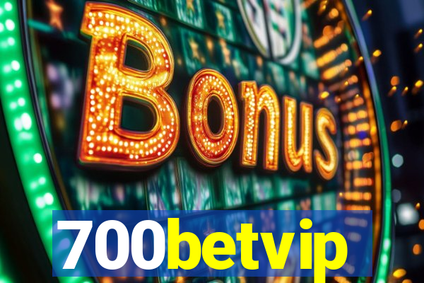 700betvip