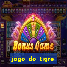 jogo do tigre minimo 5 reais