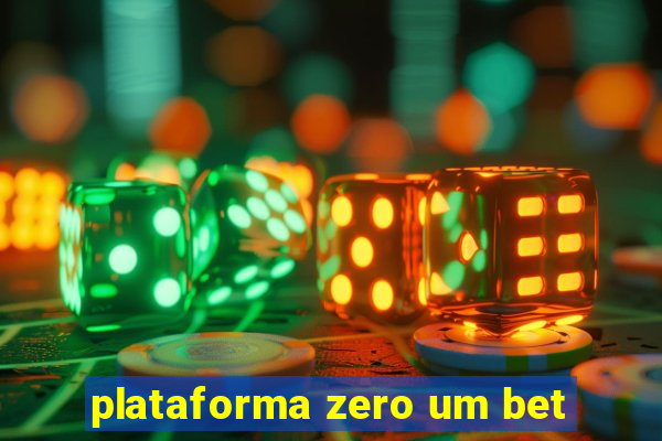 plataforma zero um bet