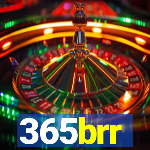 365brr