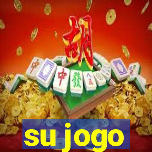 su jogo
