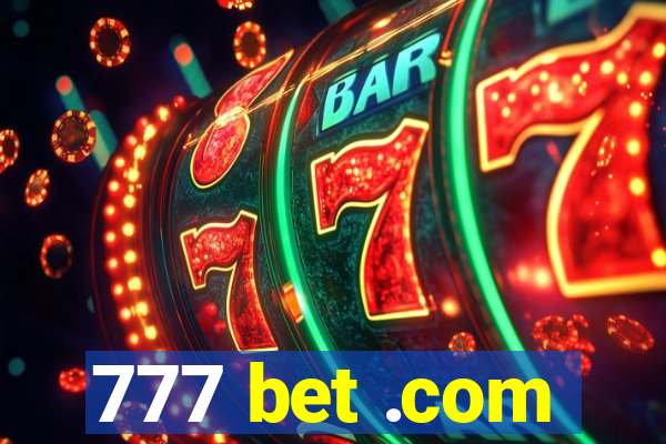 777 bet .com