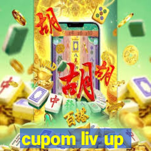 cupom liv up