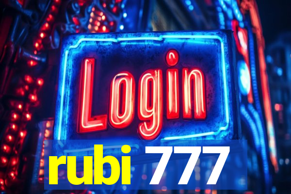rubi 777