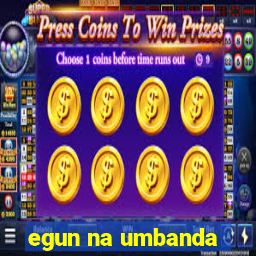 egun na umbanda