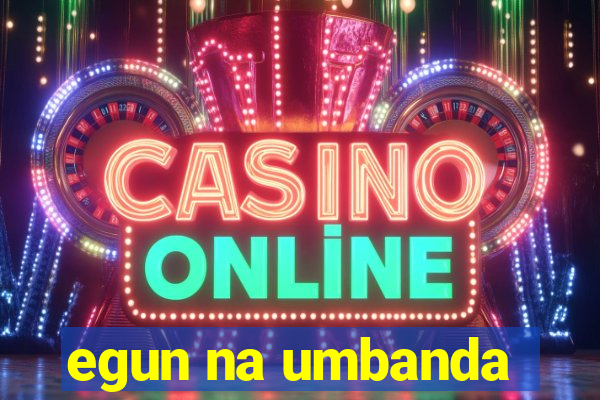 egun na umbanda