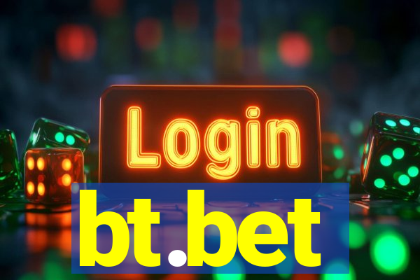 bt.bet