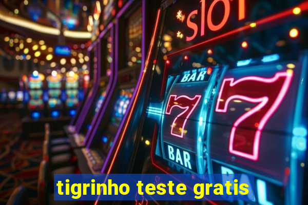 tigrinho teste gratis