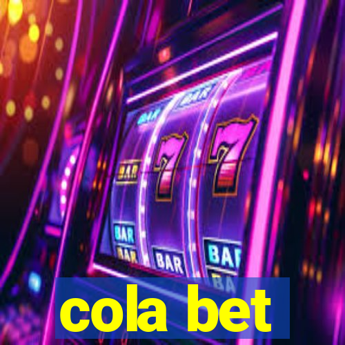 cola bet