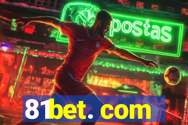 81bet. com