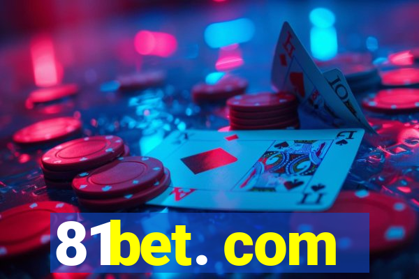 81bet. com
