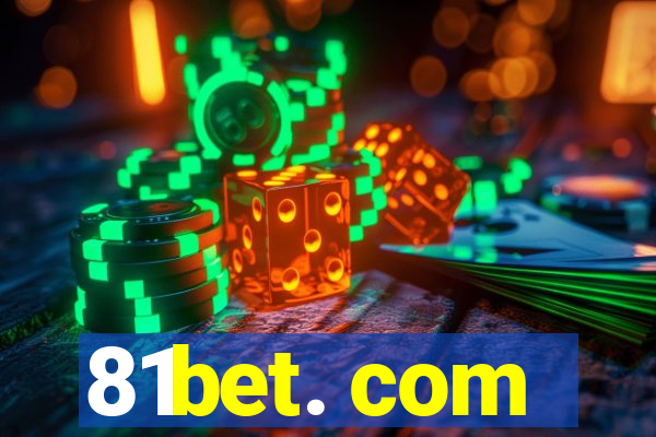 81bet. com