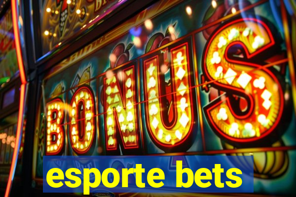 esporte bets