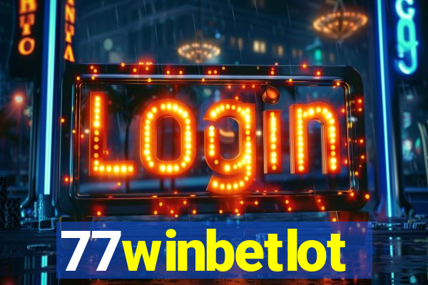 77winbetlot