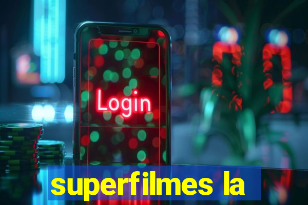 superfilmes la