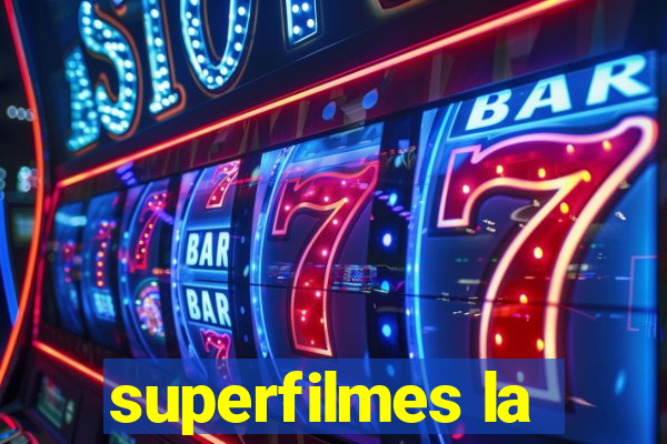 superfilmes la