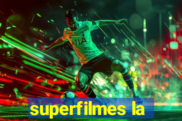 superfilmes la