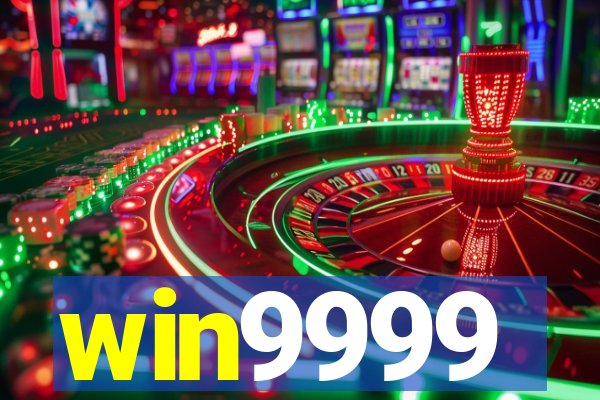 win9999