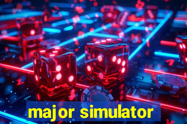 major simulator