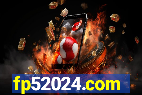fp52024.com